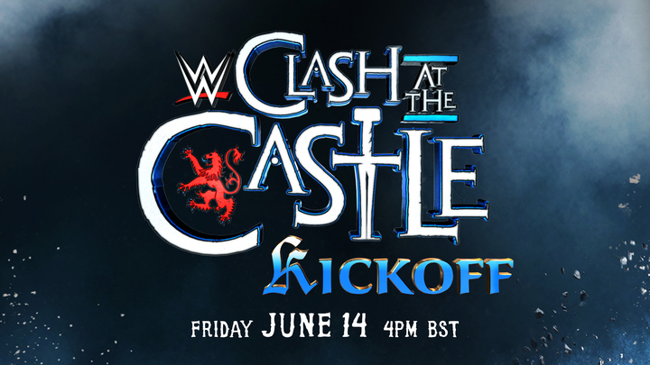 Clash At The Castle Kickoff Set For June 14 | WWE