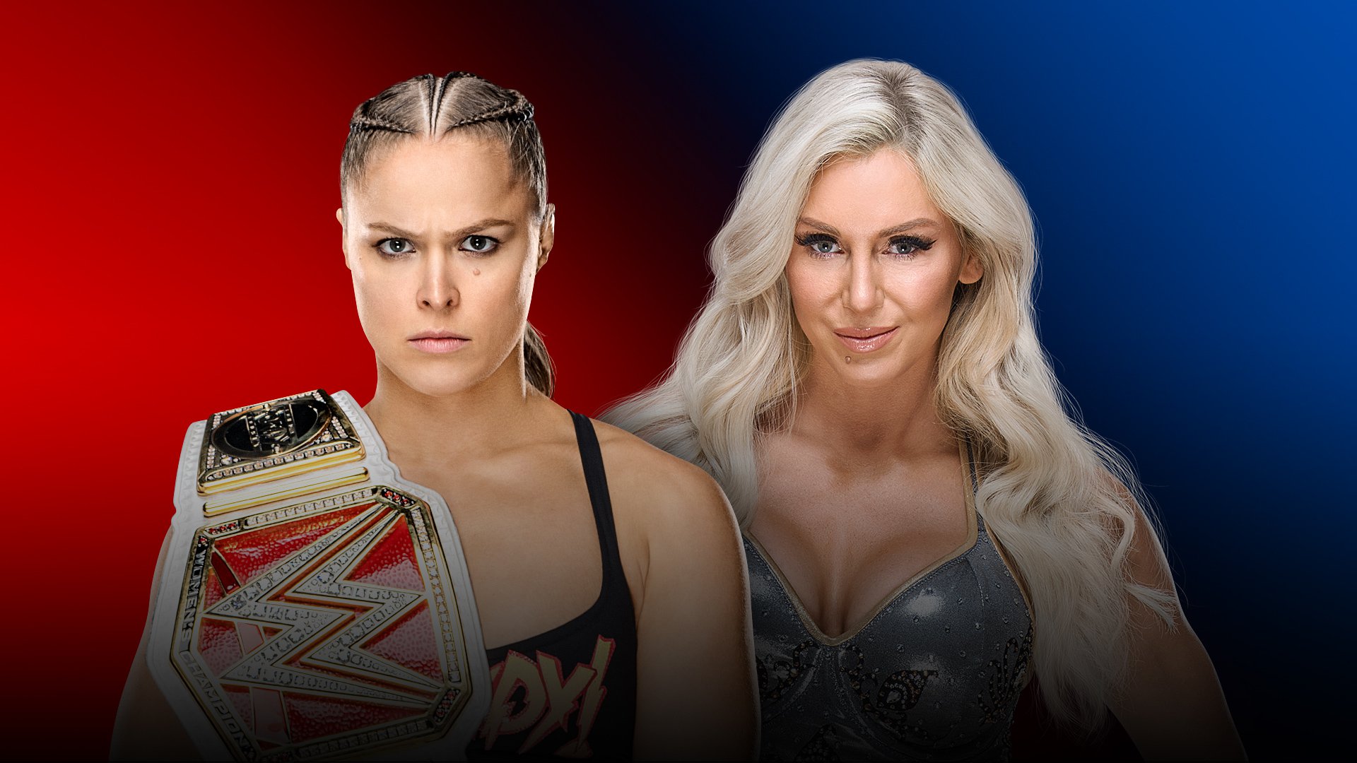Raw Women’s Champion Ronda Rousey vs. Charlotte Flair WWE