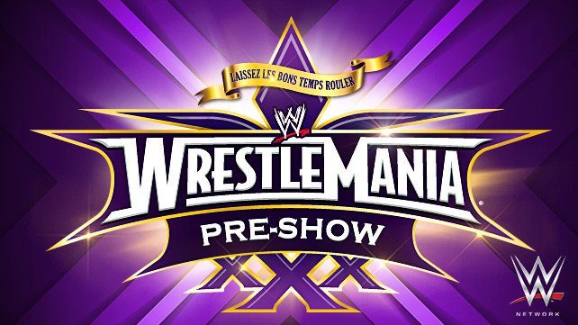 Watch the two-hour WrestleMania 30 Pre-Show on Sunday, April 6! | WWE