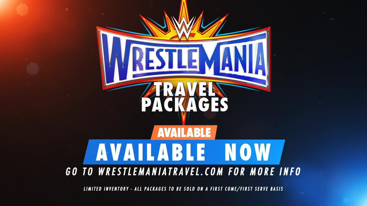 Get your WrestleMania 33 Travel Package now WWE