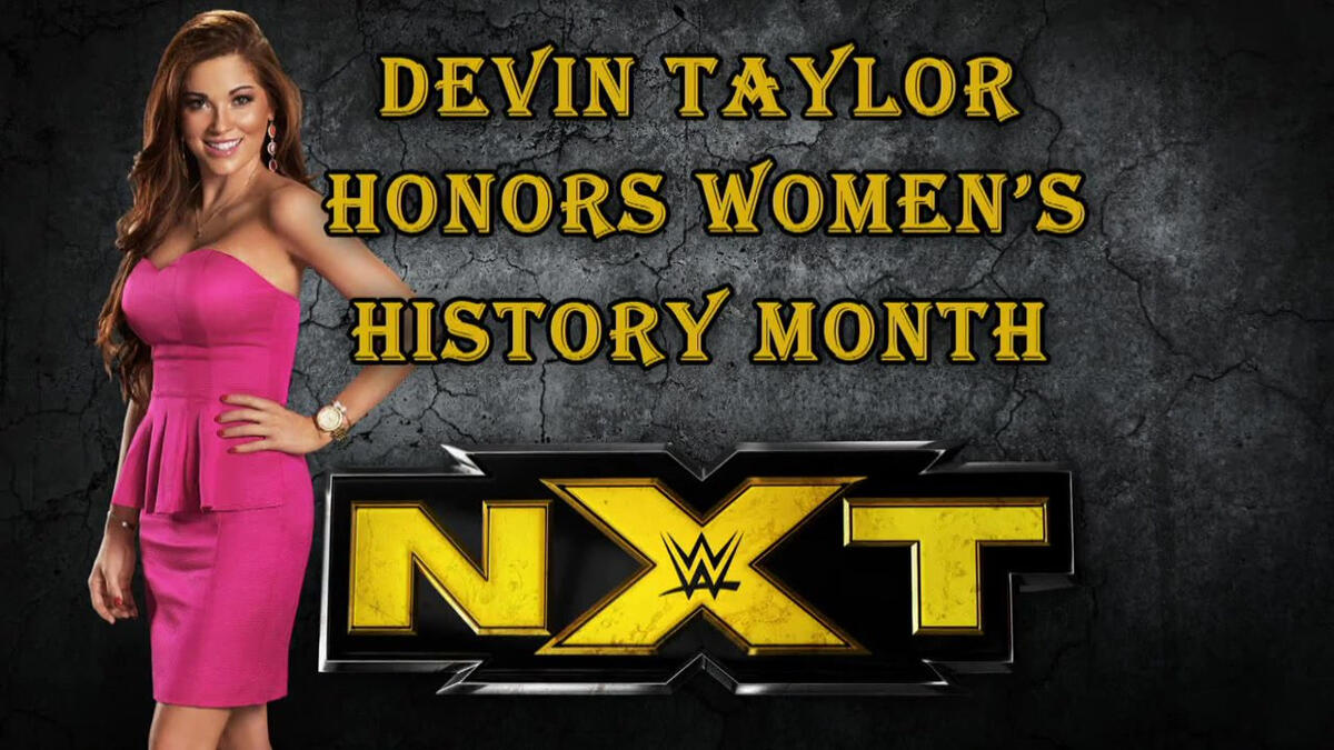 NXT backstage interviewer Devin Taylor celebrates Women's History Month