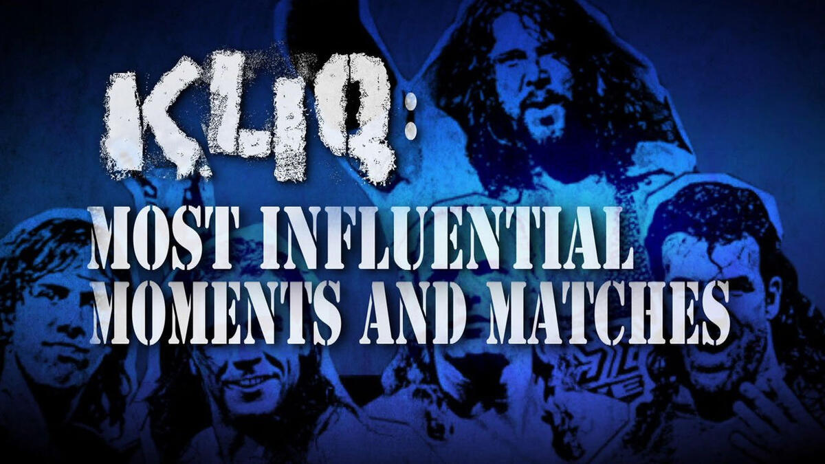 The KLIQ: Most Influential Matches And Moments - Tonight On WWE Network ...