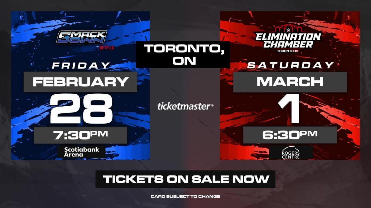 WWE Comes To Toronto with Friday Night SmackDown & Elimination Chamber