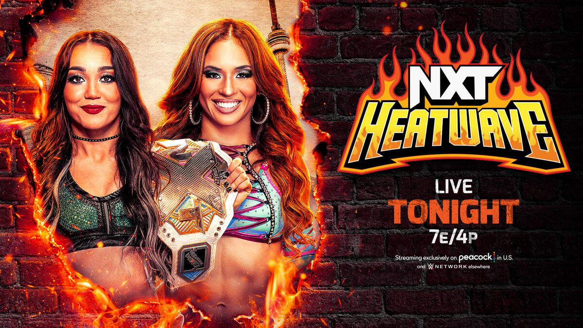 Roxanne Perez vs. Lola Vice – NXT Women’s Championship Match: NXT Heatwave  Hype Package