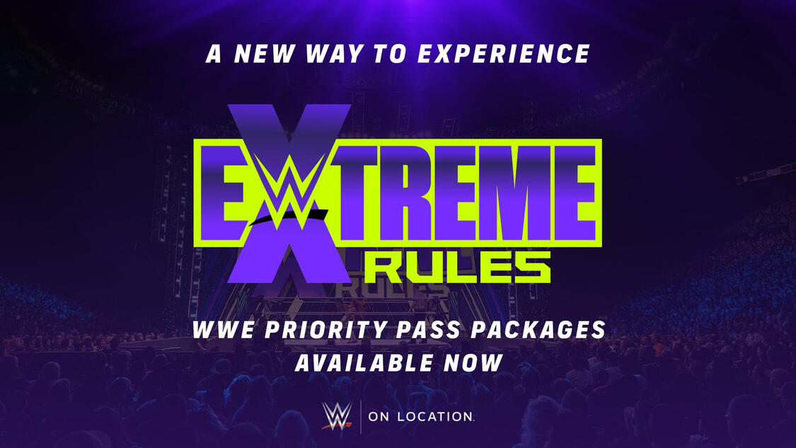 Official WWE Extreme Rules Ticket and Experience Packages available now