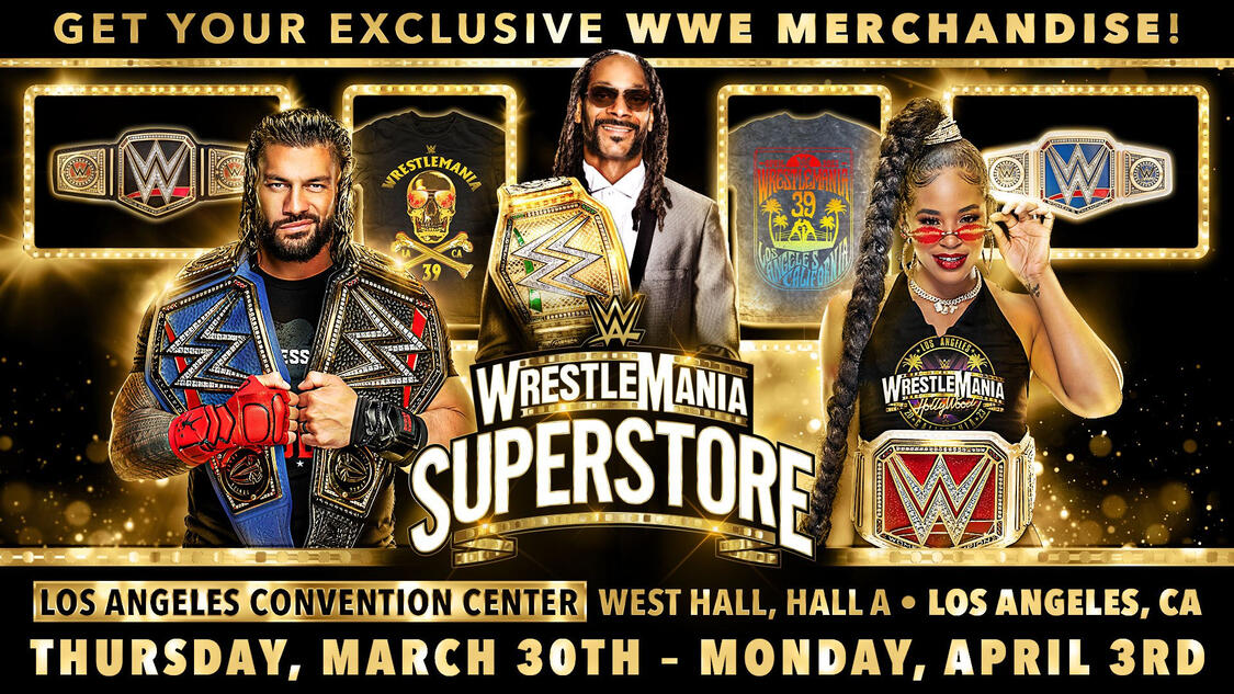 Things to know before you attend WrestleMania Superstore WWE